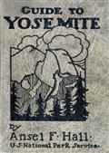 Guide to Yosemite / A handbook of the trails and roads of Yosemite valley and the adjacent region