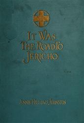 It Was the Road to Jericho