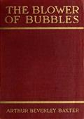 The Blower of Bubbles