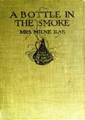 A Bottle in the Smoke: A Tale of Anglo-Indian Life