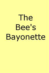 The Bee`s Bayonet (a Little Honey and a Little Sting) / Camouflage in Word Painting