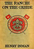 The Ranche on the Oxhide: A Story of Boys` and Girls` Life on the Frontier
