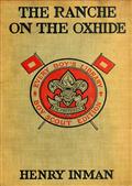 The Ranche on the Oxhide: A Story of Boys` and Girls` Life on the Frontier
