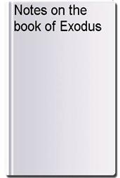 Notes on the book of Exodus