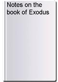 Notes on the book of Exodus