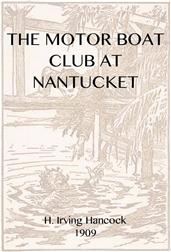 The Motor Boat Club at Nantucket; or, The Mystery of the Dunstan Heir