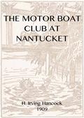 The Motor Boat Club at Nantucket; or, The Mystery of the Dunstan Heir