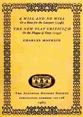 A Will and No Will; or, A Bone for the Lawyers. (1746) The New Play Criticiz`d, or the Plague of Envy. (1747)