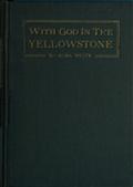 With God in the Yellowstone