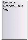 Brooks`s Readers, Third Year