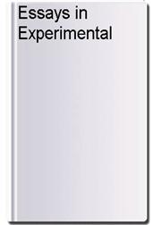 Essays in Experimental Logic