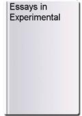 Essays in Experimental Logic