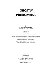 Ghostly Phenomena
