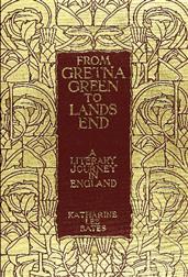 From Gretna Green to Land`s End: A Literary Journey in England.