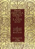 From Gretna Green to Land`s End: A Literary Journey in England.