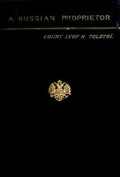 A Russian Proprietor, and Other Stories