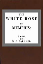 The White Rose of Memphis