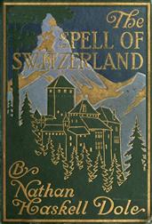 The Spell of Switzerland