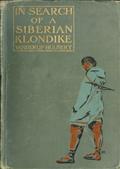 In Search of a Siberian Klondike