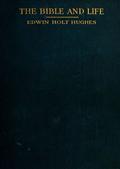 The Bible and Life