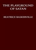 The Playground of Satan