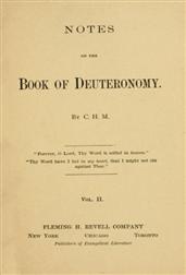 Notes on the Book of Deuteronomy, Volume I