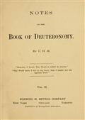 Notes on the Book of Deuteronomy, Volume I