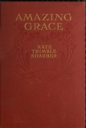 Amazing Grace, Who Proves That Virtue Has Its Silver Lining