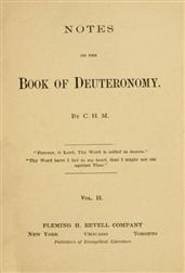 Notes on the Book of Deuteronomy, Volume II