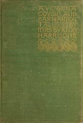 A Virginia Cousin,&Bar Harbor Tales