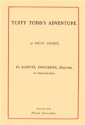 Tuffy Todd`s Adventure: A True Story