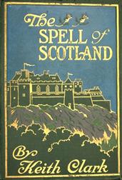 The Spell of Scotland