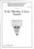 Is the Morality of Jesus Sound? / A Lecture Delivered Before the Independent Religious Society