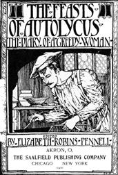The Feasts of Autolycus: The Diary of a Greedy Woman