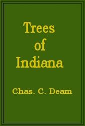 Trees of Indiana / First Revised Edition (Publication No. 13, Department of Conservation, State of Indiana)