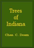 Trees of Indiana / First Revised Edition (Publication No. 13, Department of Conservation, State of Indiana)