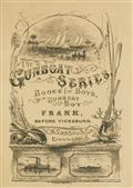 Frank Before Vicksburg / The Gun-Boat Series