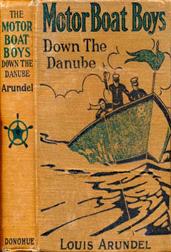 Motor Boat Boys Down the Danube; or, Four Chums Abroad