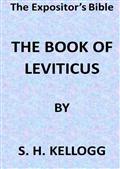 The Expositor`s Bible: The Book of Leviticus