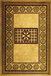 Convenient Houses / With Fifty Plans for the Housekeeper, Architect and Housewife