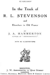 In the Track of R. L. Stevenson and Elsewhere in Old France