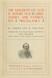 The Kingdom of God is Within You / Christianity and Patriotism / Miscellanies