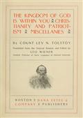 The Kingdom of God is Within You / Christianity and Patriotism / Miscellanies