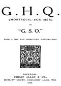 G. H. Q. (Montreuil-Sur-Mer) by G.S.O.""