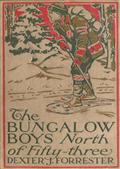 The Bungalow Boys North of Fifty-Three