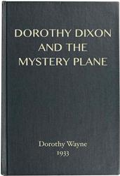 Dorothy Dixon and the Mystery Plane
