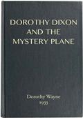 Dorothy Dixon and the Mystery Plane