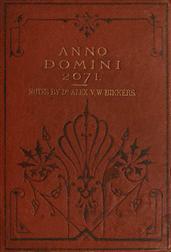 Anno Domini 2071 / Translated from the Dutch Original