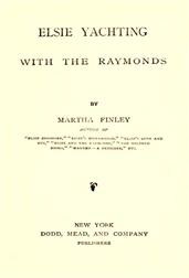 Elsie Yachting with the Raymonds
