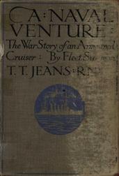 A Naval Venture: The War Story of an Armoured Cruiser